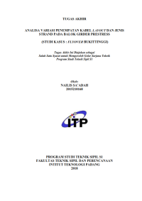 Image of ANALISA VARIASI PENEMPATAN KABEL LAYOUT DAN JENIS STRAND PADA BALOK GIRDER PRESTRESS