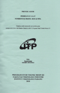Image of PEMBUATAN ALAT PEMBENTUK PROFIL BESI & PIPA