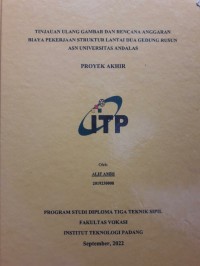 Image of Tinjauan ulang gambar dan rencana anggaran biaya pekerjaan struktur lantai dua gedung rusun asn universitas andalas