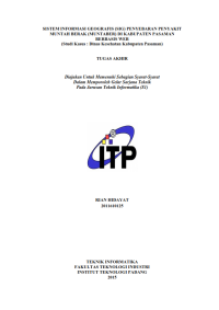 Image of SISTEM INFORMASI GEOGRAFIS (SIG) PENYEBARAN PENYAKIT MUNTAH BERAK (MUNTABER) DI KABUPATEN PASAMAN BERBASIS WEB (Studi Kasus : Dinas Kesehatan Kabupaten Pasaman)