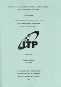 Image of Disain dan Analisa Mesin Penepung Jagung Deskmil dengan Kapasitas 30 Kg/Jam