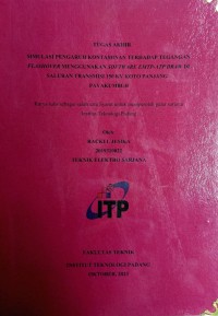 Image of SIMULASI PENGARUH KONTAMINAN TERHADAP TEGANGAN FLASHOVER MENGGUNAKAN SOFTWARE EMTP-ATP DRAW DI SALURAN TRANSMISI 150 KV KOTO PANJANG - PAYAKUMBUH