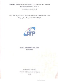 Image of Survey Kondisi Jalan Jembatan dan Pengawasan Pekerjaan Konstruksi PT. Taru Nusantara
