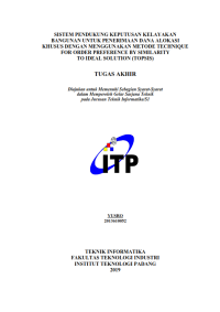 Image of Sistem Pendukung Keputusan Kelayakan Bangunan untuk Penerimaan Dana Alokasi Khusus dengan Menggunakan Metode Technique For Order Preference by Similarity to Ideal Solution (TOPSIS)