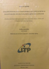 Image of Analisis Penanganan Manajemen Lalu Lintas Di Ruas Jalan Padang - Solok Pada Zona Bencana Longsor