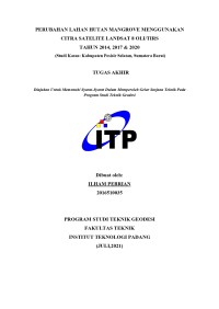 Image of Perubahan Lahan Hutan Mangrove Menggunakan Citra Satelite Landsat 8 Oli/Tirs Tahun 2014, 2017, & 2020.