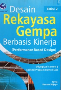 Image of Desain Rekayasa Gempa Berbasis Kinerja (Performance Based Design)