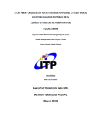 Image of STUDI PERHITUNGAN BIAYA TOTAL TAHUNAN PENYULANG (FEEDER) TAHUN 2014 PADA SALURAN DISTRIBUSI 20 KV (Aplikasi: GI Koto Lolo ke Feeder Semurup)