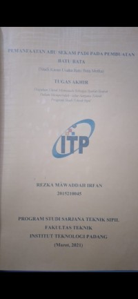 Image of PEMANFAATAN ABU SEKAM PADI PADA PEMBUATAN BATU BATA