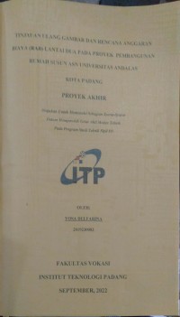 Image of Tinjauan Ulang Gambar Dan Rencana Anggaran Biaya (RAB) Lantai Dua Pada Proyek Pembangunan Rumah Susun ASN Universitas Andalas