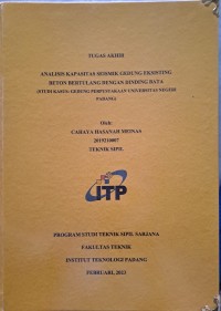 Image of Analisis Kapasitas Seismik Gedung Eksisting Beton Bertulang Dengan Dinding Bata (Studi kasus : Gedung Perpustakaan Universitas Negeri Padang)