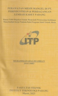 Image of PERAWATAN MESIN MANGEL DI PT. PERINDUSTRIAN & PERDAGANGAN LEMBAH KARET