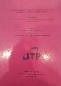Image of Perancangan dan pembuatan heater destilasi air murni lengkap dengan pendinginnya
