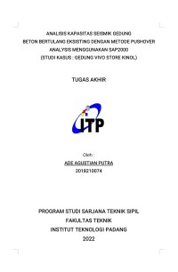 Image of ANALISIS KAPASITAS SEISMIK GEDUNG BETON BERTULANG EKSISTING DENGAN METODE PUSHOVER ANALYSIS MENGGUNAKAN SAP2000 ( STUDI KASUS : GEDUNG VIVO STORE KINOL)