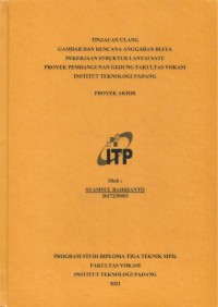 Image of GAMBAR DAN RENCANA ANGGARAN BIAYA PEKERJAAN STRUKTUR LANTAI SATU PROYEK PEMBANGUNAN GEDUNG FAKULTAS VOKASI INSTITUT TEKNOLOGI PADANG