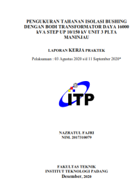 Image of Pengukuran tahanan isolasi bushing dengan bodi transformator daya 16000 Kva step up 10/150 kv unit 3 PLTA  Maninjau