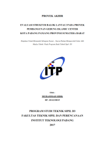 Image of EVALUASI STRUKTUR BALOK LANTAI 2 PADA PROYEK  PEMBANGUNAN GEDUNG ISLAMIC CENTER KOTA PADANG PANJANG PROVINSI SUMATERA BARAT