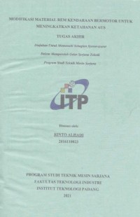 Image of MODIFIKASI MATERIAL REM KENDARAAN BERMOTOR UNTUK MENINGKATKAN KETAHANAN AUS