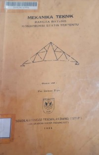 Image of Mekanika Teknik : rangka batang konstruksi statis tertentu