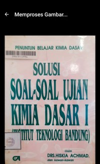 Image of Penuntun Belajar Kimia Dasar: Solusi Soal-Soal Ujian Kimia Dasar 1 (ITB)