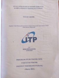 Image of EVALUASI KAPASITAS SEISMIK GEDUNG B KAMPUS INSTITUT TEKNOLOGI PADANG