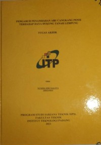 Image of Pengaruh Penambahan Abu Cangkang Pensi Terhadap Daya Dukung Tanah Lempung