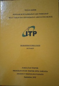 Image of PENGARUH PENAMBAHAN AKS TERHADAP KUAT TEKAN DAN PENYERAPAN AIR PAVING BLOCK