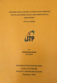 Image of Metode Instalasi Pipa Jacking Pada Proyek Instalasi Pembuangan Air Limbah (IPAL) Pekanbaru