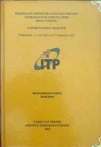 Image of Pekerjaan struktur atas pada proyek pembangunan gedung dprd kota padang