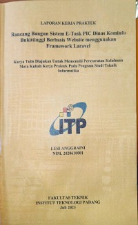 Image of RANCANG BANGUN SISTEM E-TASK PIC DINAS KOMINFO BUKITTINGGI BERBASIS WEBSITE MENGGUNAKAN FRAMEWORK LARAVEL