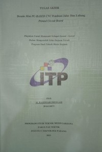 Image of DESAIN MINI PC-BASED CNC PEMBUAT JALUR DAN LUBANG PRINTED CIRCUIT BOARD