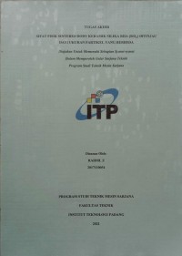 Image of SIFAT FISIK SINTERED BODY SILIKA RHA (SiO2) DITINJAU DARI UKURAN PARTIKEL YANG BERBEDA