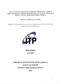 Image of Sifat Fisik dan Mekanik Komposit Limbah Serat Biomassa Tandan Kosong Kelapa Sawit (TKKS) dan Epoxy untuk Aplikasi Rangka Sepeda