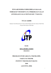 Image of Pengaruh Beban Berlebih (Overload) Terhadap Umur Rencana Perkerasan Jalan (Studi Kasus Jalan Bypass Km. 7 Padang)
