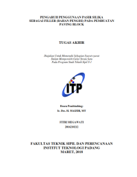 Image of Pengaruh Penggunaan Pasir Silika Sebagai Filler (Bahan Pengisi) pada Pembuatan Paving Block
