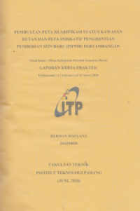Image of Pembuatan Peta Klarifikasi Status kawasan Hutan dan Peta Indikatif Penghentian Pemberian Izin Baru (PIPPIB) Pertambangan