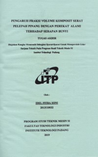 Image of Pengaruh Fraksi Volume Komposit Serat Pelepah Pinang dengan Perekat Alami Terhadap Serapan Bunyi