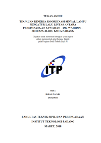 Image of Tinjauan Kinerja Koordinasi Sinyal Lampu Pengatur Lalu Lintas Antara Persimpangan Sawahan - Dr. Wahidin - Simpang Haru Kota Padang