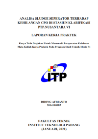 Image of Analisa Sludge Seperator Terhadap Kehilangan CPO di Stasiun Klarifikasi PTP. Nusantara VI