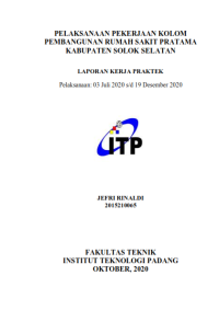 Image of Pelaksanaan Pekerjaan Kolom Pembangunan Rumah Sakit Pratama Kabupaten Solok Selatan