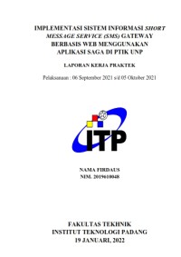 Image of Implementasi Sistem Informasi Short Message Service (SMS) Gateway Berbasis Web Menggunakan Aplikasi Saga di PTIK UNP