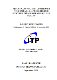 Image of Penggunaan Aplikasi LS Observer Telcom pada Balai Monitoring Spektrum Frekuensi Radio Kelas II Padang