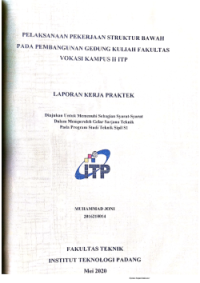 Image of Pelaksanaan Pekerjaan Struktur Bawah pada Pembangunan Gedung Kuliah Fakultas Vokasi Kampus II ITP
