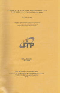 Image of Pengaruh Abu Batu Bara Terhadap Kekuatan Batu Bara Tanpa Proses Pembakaran