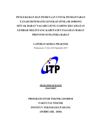 Image of Pengukuran dan Pemetaan untuk Pendaftaran Tanah Sistematis Lengkap (PTSL) diJorong Situak Barat Nagari Ujung Gading kecamatan Lembah Melintang  Kabupaten Pasaman Barat Provinsi Sumatera Barat