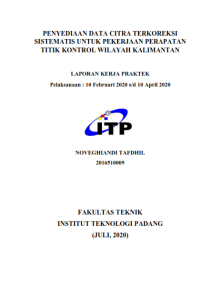 Image of Penyediaan Data Citra Terkoreksi Sistematis untuk Pekerjaan Perapatan Titik Kontrol Wilayah Kalimantan