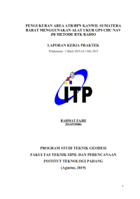 Image of Pengukuran Area ATR/BPN Kanwil Sumatera Barat Menggunakan Alat Ukur GPS CHC NAV i150 Metode RTK Radio