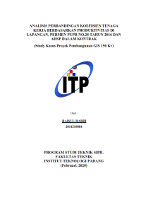 Image of Analisis Perbandingan Koefisien Tenaga Kerja Berdasarkan Produktivitas di Lapangan, Pemen PUPR No.28 Tahun 2016 dan AHSP dalam Kontrak ( Studi Kasus Proyek Pembangunan GIS 150 kV)