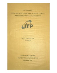 Image of Pengaruh Batu Kapur Sebagai Bahan Tambah Terhadap Kuat Tekan Paving Block