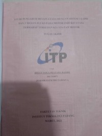 Image of STUDI PENGARUH DESAIN 6 FASA DENGAN SISTEM 1 LAPIS DAN 3 MEDAN FLUKS PADA MOTOR INDUKSI 3 FASA TERHADAP TORSI DAN KECEPATAN MOTOR